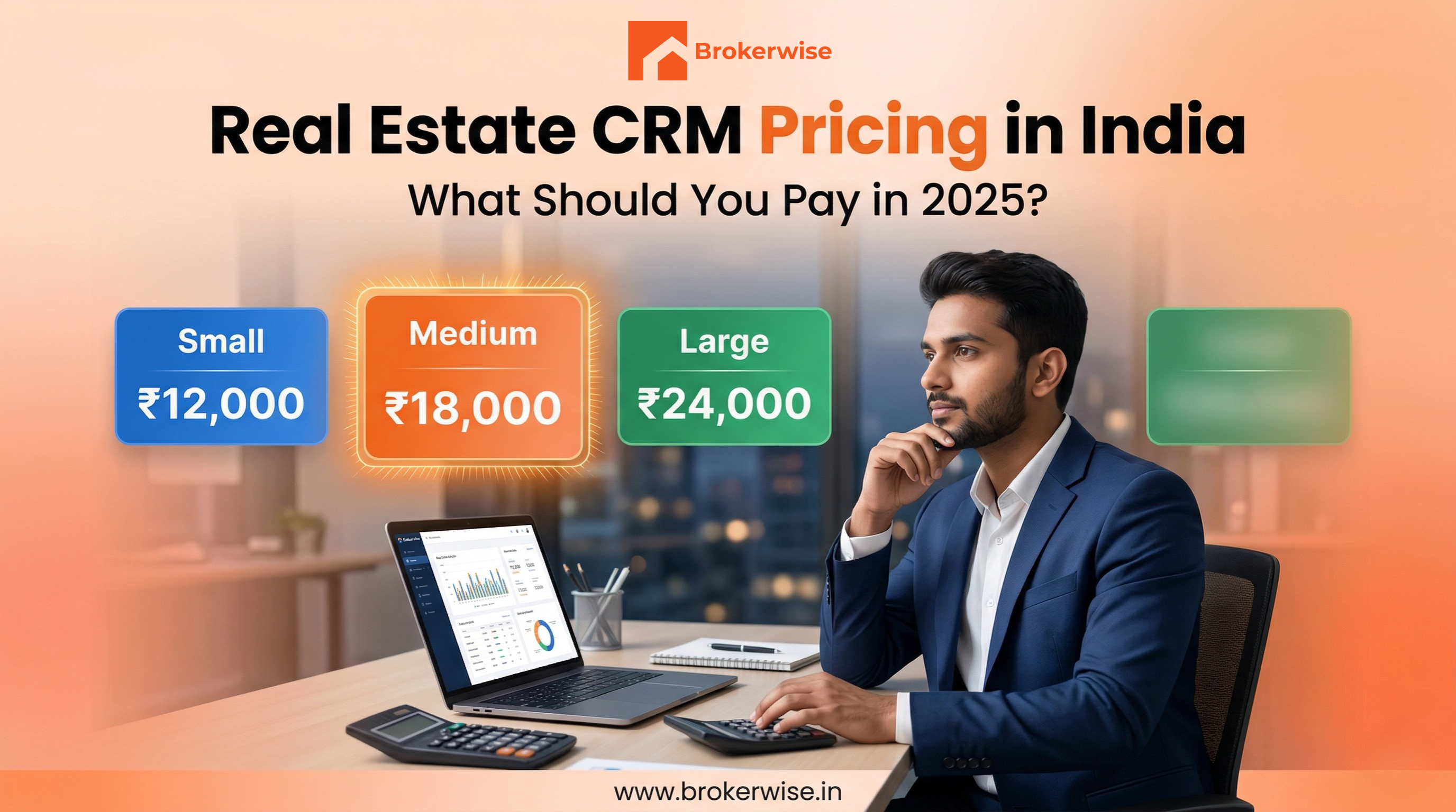 Real Estate CRM Pricing in India: What Should You Pay in 2025?