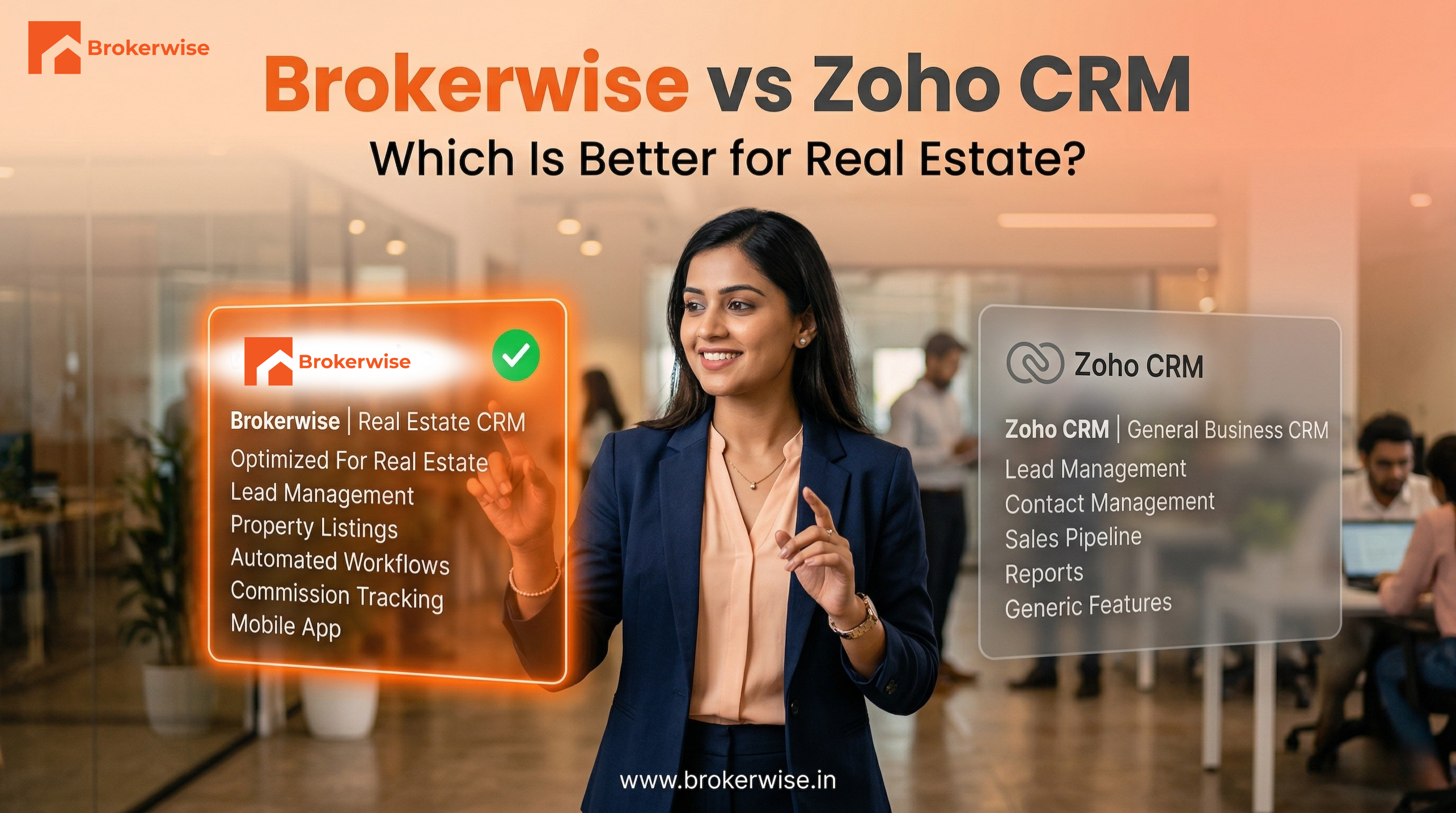 Brokerwise vs Zoho CRM: Which Is Better for Real Estate in India?